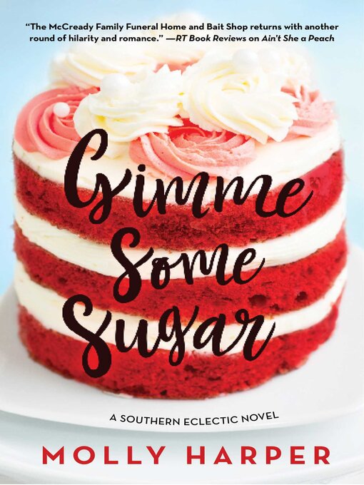 Title details for Gimme Some Sugar by Molly Harper - Wait list